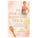 The Pink Salt Weight Loss Trick: The 7-Day Pink Salt Ritual That Ignites Fat Burn and Crushes Cravings Fast