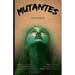 Mutantes