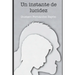 Un instante de lucidez