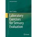 Laboratory Exercises for Sensory Evaluation