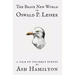 The Brave New World of Oswald P. Lesser: A Tale of Unlikely Events