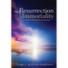 The Resurrection of Immortality: An Essay in Philosophical Eschatology