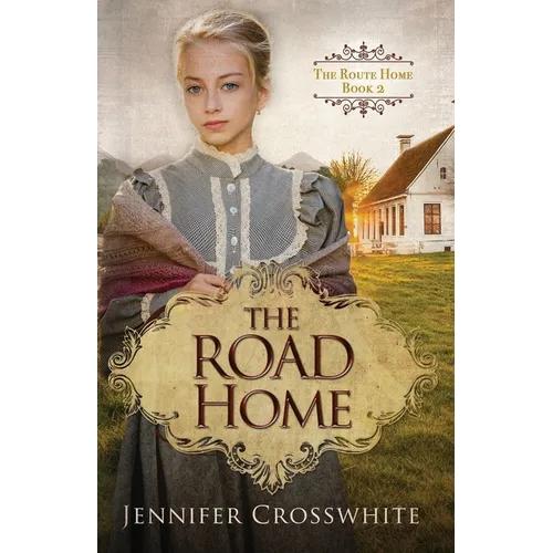The Road Home: The Route Home Series: Book 2
