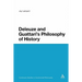 Deleuze and Guattari's Philosophy of History