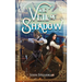 The Veil of Shadow
