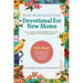 Baby Bump & Beyond - Devotional for New Moms (Daily Encouragement for the Journey of Motherhood): 365 Days Daily Spiritual Guide and Reflections for F