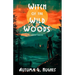 Witch of the Wild Woods