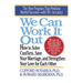 We Can Work It Out: How to Solve Conflicts, Save Your Marriage