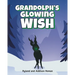 Grandolf's Glowing Wish