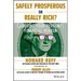 Safely Prosperous or Really Rich: Choosing Your Personal Financial Heaven