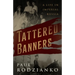 Tattered Banners: An Autobiography