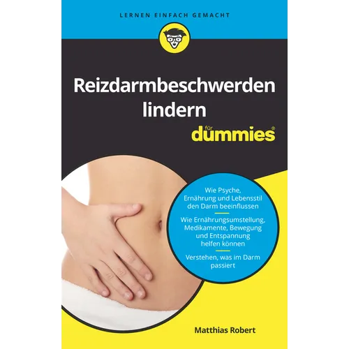 Reizdarmbeschwerden lindern für Dummies