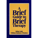 Brief Guide to Brief Therapy