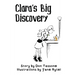 Clara's Big Discovery