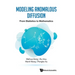 Modeling Anomalous Diffusion: From Statistics to Mathematics