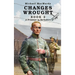 Changes Wrought Book 2: A Prisoner in Berkshire