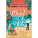 Meet Me in Tahiti