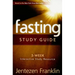 Fasting Study Guide: 5-Week Interactive Study Resource