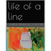 Life of a Line