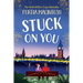 Stuck On You