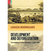 Development and Deforestation: The Making of Urban Bombay, c.1800-80