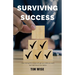 Surviving Success