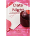 Date Night: 77 Date Night Ideas That Will Enhance Your Relationship or Marriage