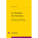 Le Nombre Des Hommes: La Mesure de la Population Et Ses Enjeux (Xvie-Xxie Siecle)