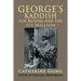 George's Kaddish for Kovno and the Six Million