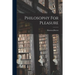 Philosophy For Pleasure