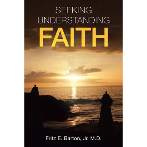 Seeking Understanding Faith