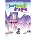 Just a Small Dragon