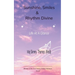 Sunshine, Smiles &Rhythm Divine