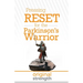 Pressing RESET for the Parkinson's Warrior