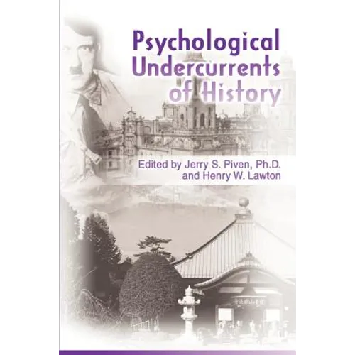 Psychological Undercurrents of History