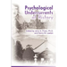 Psychological Undercurrents of History