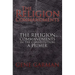 The Religion Commandments: The Religion Commandments in the Constitution: A Primer