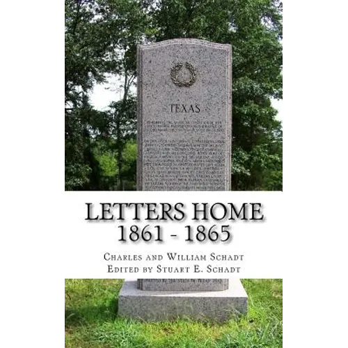Letters Home 1861 - 1865