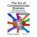 The Art of Compassionate Business: Main Principles for the Human-Oriented Enterprise