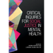 Critical Inquiries for Social Justice in Mental Health