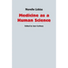 Medicine as a Human Science