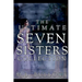 The Ultimate Seven Sisters Collection