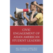 Civic Engagement of Asian American Student Leaders