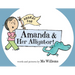 Hooray for Amanda & Her Alligator!