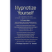 Hypnotize Yourself for a Powerful Mindset of Health, Happiness, and Success