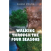 Walking Through The Four Seasons