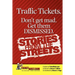 Traffic Tickets. Don't Get Mad. Get Them Dismissed. Stories From The Streets.