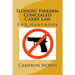 Illinois' Firearm Concealed Carry Law FAQ Handbook