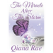 The Miracle After the Storm
