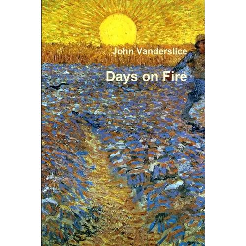 Days on Fire